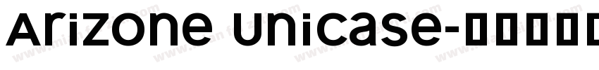 Arizone Unicase字体转换